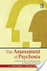 Assessment of Psychosis